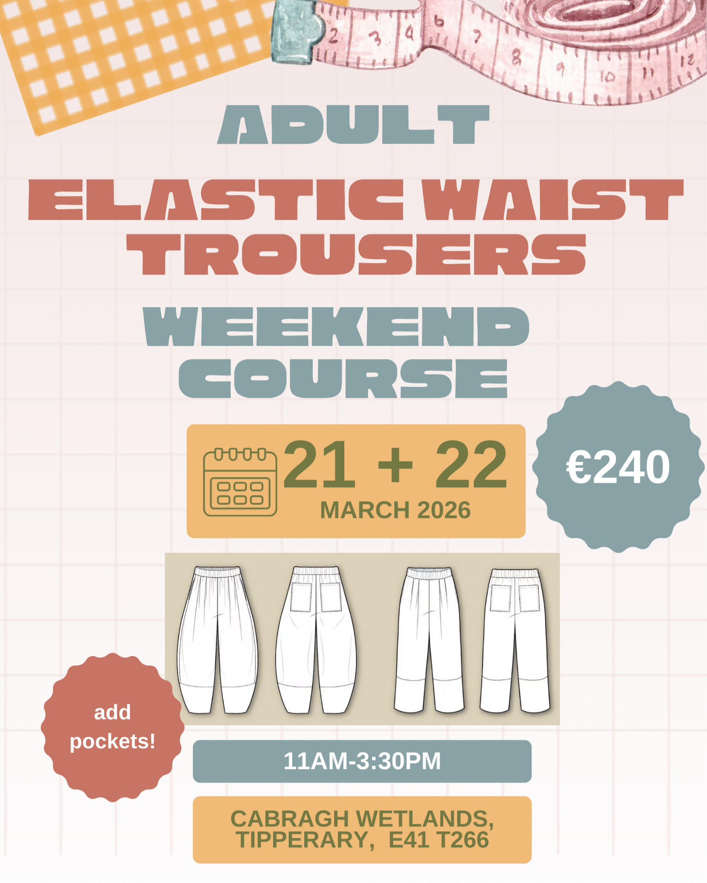 Holycross 2 Day Weekend Elasticated Trousers Sewing Course